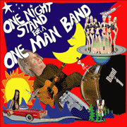 One Night Stand for a One Man Band